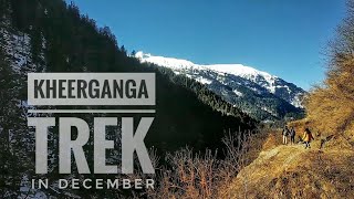 Kheerganga Trek in December  Himachal Pradesh  Rudranag [upl. by Olinad]