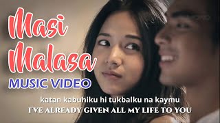 Masi Malasa by DIYA  Unofficial FanMade MTV [upl. by Neram]