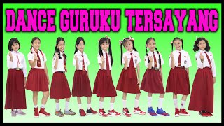 DANCE GURUKU TERSAYANG  SELAMAT HARI GURU  BACK TO SCHOOL [upl. by Llennyl]