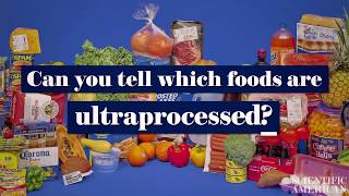 Which foods are ultraprocessed You might be surprised [upl. by Zerline]