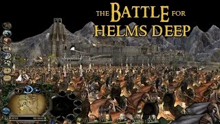 BFME2 Edain Mod  The Battle for Helms Deep [upl. by Klemm]