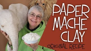 Paper Mache Clay Recipe  The Easy Original Recipe [upl. by Marylinda]