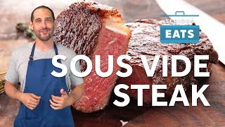 How to Sous Vide Steak  Serious Eats [upl. by Godrich]