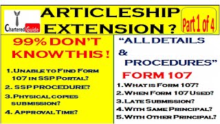 CA Articleship Extension Form 107SSP Portal ICAI Detailed  Chartered Guide [upl. by Reynard]