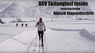 DSV Skilanglauf Inside Fehlerkorrektur Klassik Diagonalschritt [upl. by Blisse501]