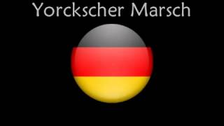 Yorckscher Marsch [upl. by Inalel]