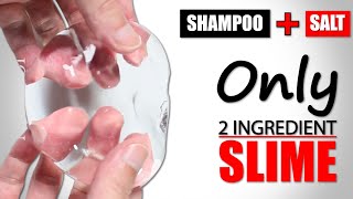 SHAMPOO SLIME 1 INGREDIENTHOW TO MAKE SLIME WITH SHAMPOO AND SALT WITHOUT GLUE BORAXSLIME MAKING [upl. by Enomis]