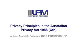 Australian Privacy Principles from the Privacy Act 1988 [upl. by Asp]