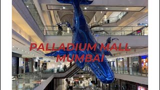 PALLADIUM MALL MUMBAI  Walk with me [upl. by Edita888]