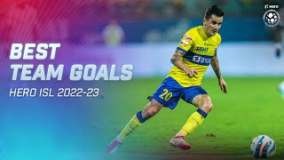 Best Team Goals  Hero ISL 202223 [upl. by Evyn]