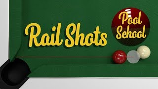 Rail Shots In Pool  Pool Tutorials  Pool School [upl. by Jewell268]