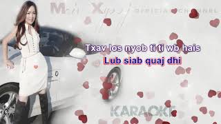 Maiv Xyooj  quotPom Dheev Kojquot with Lyrics Youtube Version [upl. by Bosch]