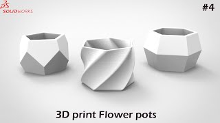 3D print Flower Pots Part1 Advanced features Solidworks 4 [upl. by Attenwad]