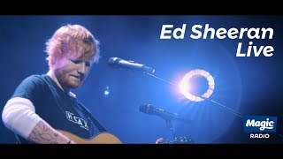 Ed Sheeran Live FULL SHOW  Magic Radio [upl. by Claire]