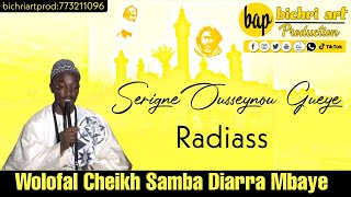 WOLOFAL CHEIKH SAMBA DIARRA MBAYE diajbul MajzoobPAR SERIGNE OUSSEYNOU GUEYE [upl. by Sally]