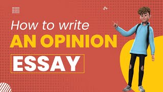 How to write an Opinion Essay for SchoolExams [upl. by Nirad747]