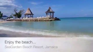 SeaGarden Beach Resort Montego Bay Jamaica [upl. by Ivah]