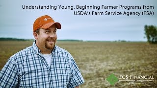 Understanding Young Beginning Farmer Programs from USDA FSA [upl. by Basham]