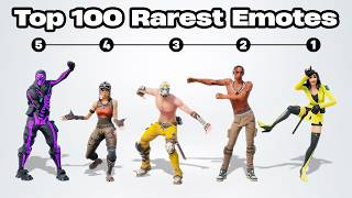 The Top 100 RAREST Fortnite Emotes [upl. by Gilberte]