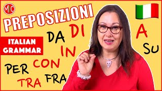 How to Use Italian Prepositions  Le preposizioni  Learn Italian Grammar [upl. by Rehteh]