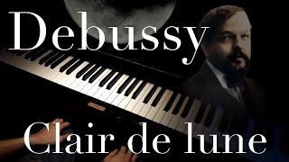 Debussy Clair de lune [upl. by Lewan669]