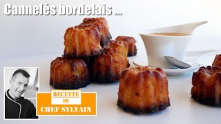 Les cannelés  Recette par Chef Sylvain [upl. by Lagas]