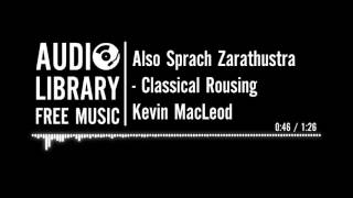 Also Sprach Zarathustra Richard Strauss  Kevin MacLeod [upl. by Roti802]