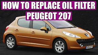 TUTORIAL how to change  replace oil filter Peugeot 207 16 HDI in 10 steps [upl. by Drusy501]