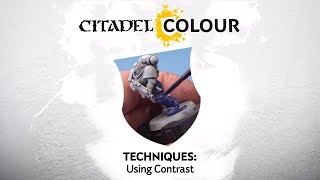 Citadel Colour – Using Contrast [upl. by Pippa]