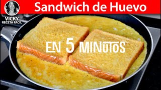 Sandwich de Huevo en 5 Minutos  VickyRecetaFacil [upl. by Strohl512]