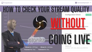 How To Test Stream Quality WITHOUT Going Live [upl. by Akemahs]