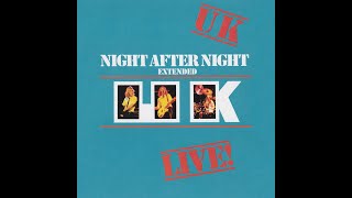 UK  Night After Night Extended Full Album 1979 [upl. by Pinette]