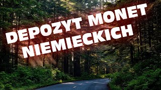 DEPOZYT NIEMIECKICH MONET  MEGA TRAFIENIE [upl. by Yahsan]