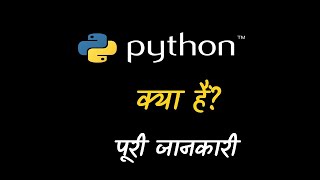 What is Python With Full Information – Hindi – Quick Support [upl. by Fachan]