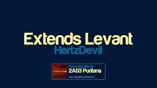 HertzDevil  Extends Levant [upl. by Prager]