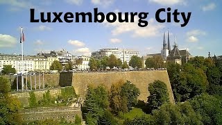 LUXEMBOURG capital City [upl. by Grassi]