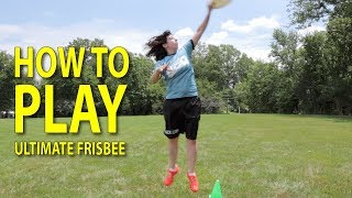 How To Play Ultimate Frisbee [upl. by Hein]