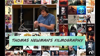 Thomas Newmans Greatest Hits Filmography 1984  2017 [upl. by Skippie]