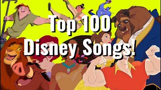 Top 100 Disney Songs 19372020 [upl. by Ailecara297]