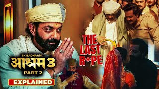 BHOPA KA KAAND  Aashram Season 3 Part 2 2025 Explained In Hindi  All Episodes Explained [upl. by Arayk]