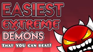 The 5 EASIEST Extreme Demons in Geometry Dash And how to beat them [upl. by Goulder]