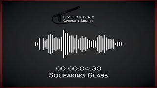 Squeaky Glass  HQ Sound Effects [upl. by Murton]