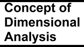 Concept of Dimensional Analysis Physics [upl. by Brest]