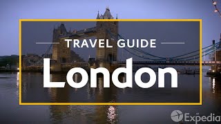 London Vacation Travel Guide  Expedia [upl. by Xavler]