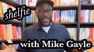 Shelfie with Mike Gayle [upl. by Notaek]