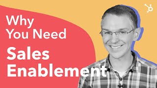 Why You Need Sales Enablement for your Business [upl. by Eustatius]