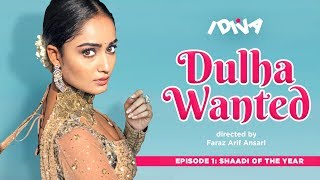 iDiva  Dulha Wanted Ep 1  Shaadi Of The Year  Web Series Ft Tridha Choudhary [upl. by Ard]