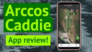 Arccos Caddie app review [upl. by Kaczer606]