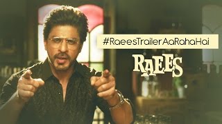 RAEES  TRAILER  2017 [upl. by Zehe]