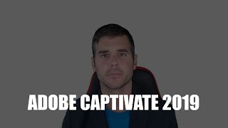 Introduction to Adobe Captivate 2019 [upl. by Enirehtahc]